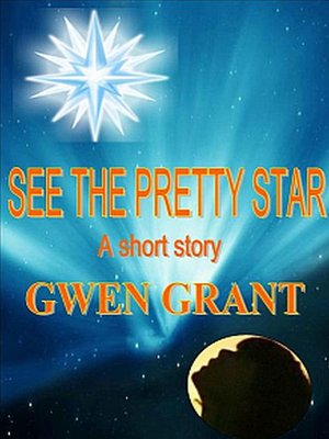 cover image of See the Pretty Star